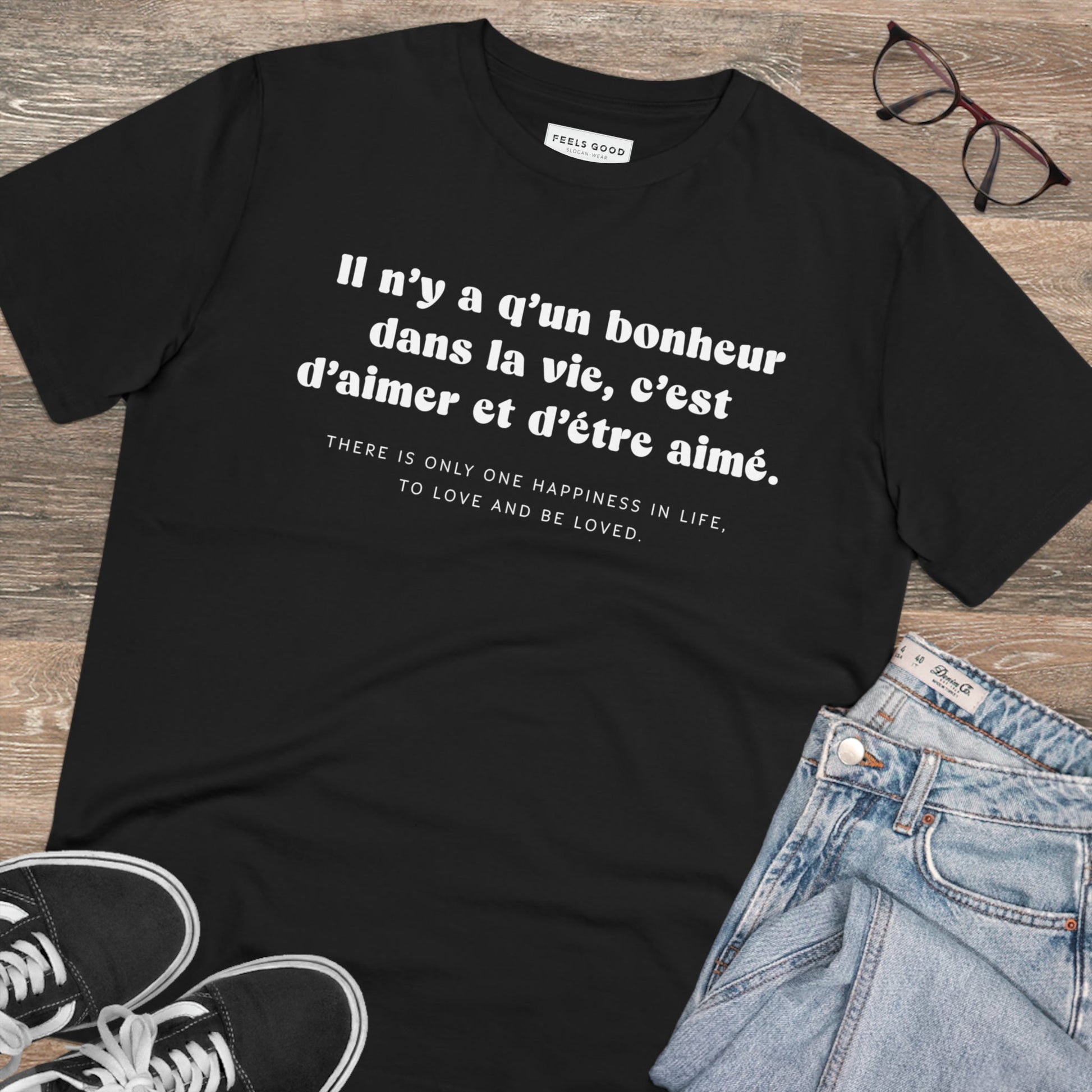 Francophile 'To Love & Be Loved' Organic Cotton T-shirt – t shirts in french quotes

