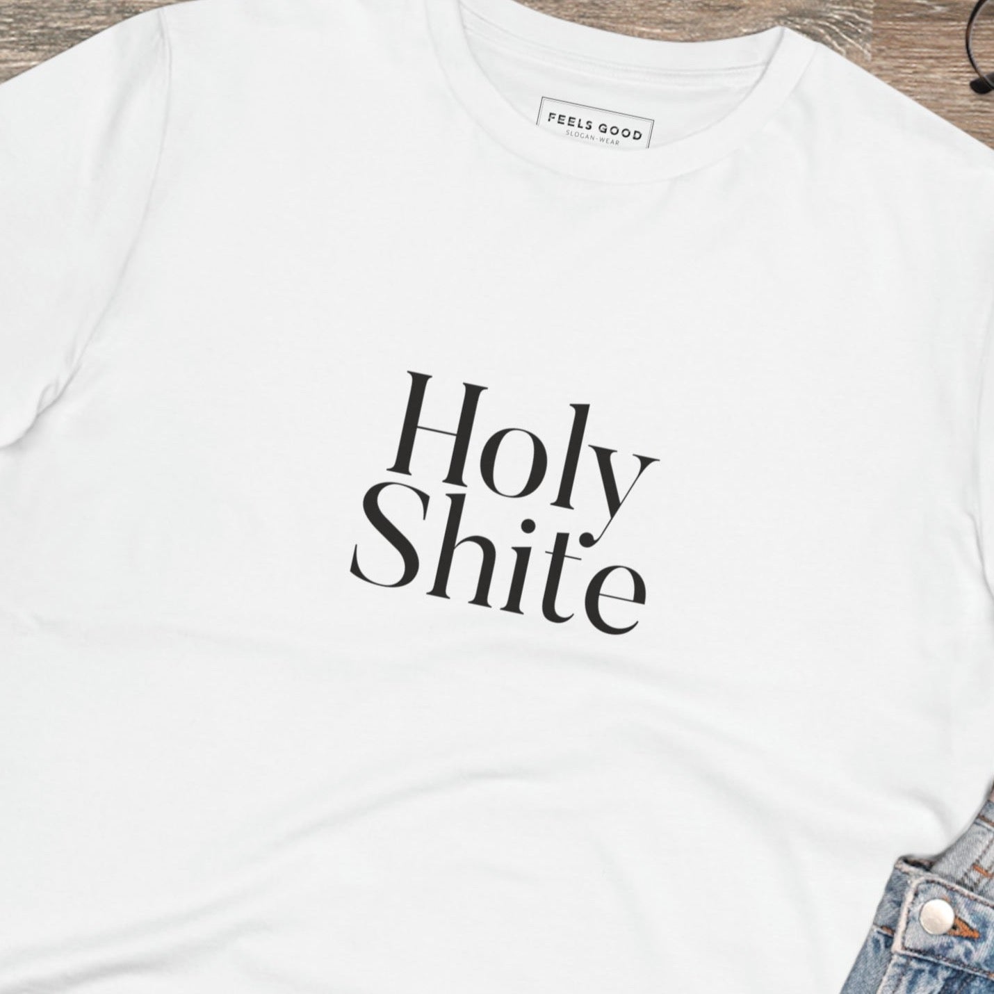This Scottish words and phrases tee is for you – Glaswegian Slang 'Holy Shite' organic cotton t-shirt.
