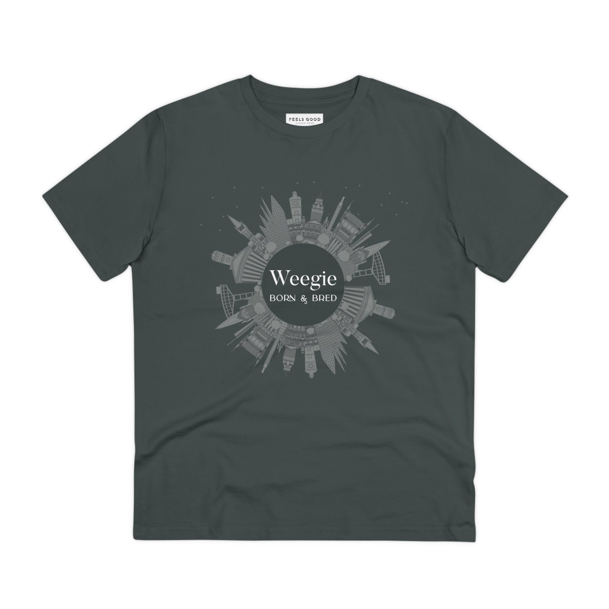 Get a Scotland tee shirt that speaks your language! Glaswegian Slang 'Weegie Born & Bred' is perfect!