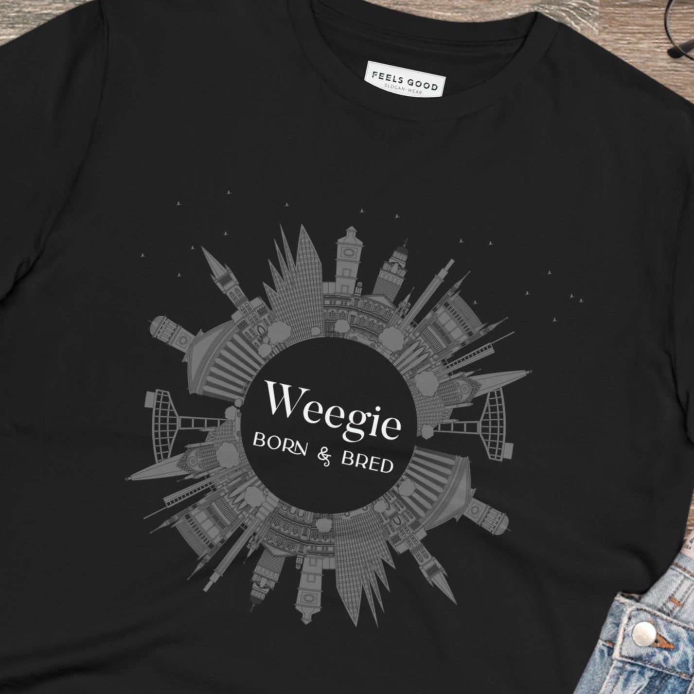Show your roots with the Glaswegian Slang 'Weegie Born & Bred' organic cotton t-shirt. Scotland T-shirts!