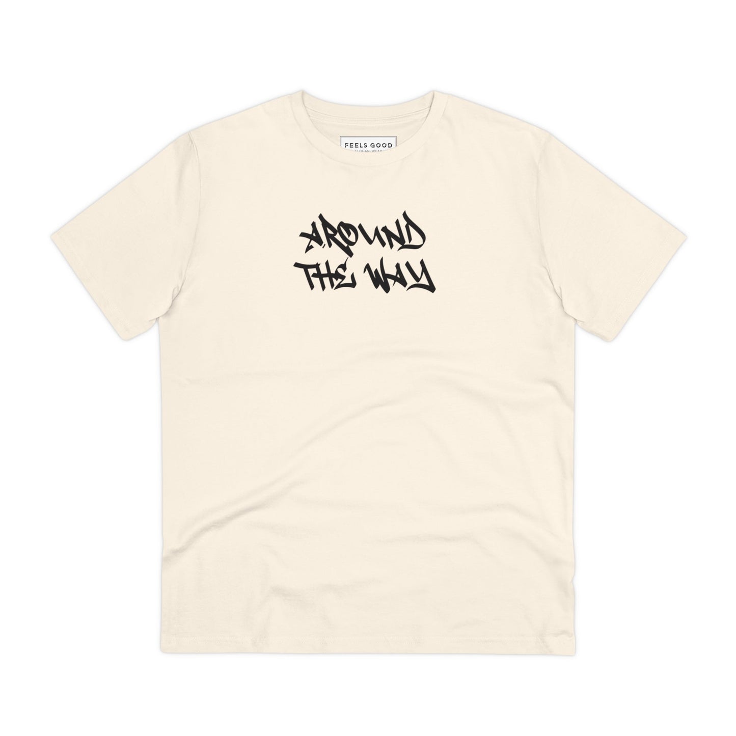 Hip Hop 'Around The Way' Organic Cotton T-shirt – Fashionable hip hop t shirt with attitude.