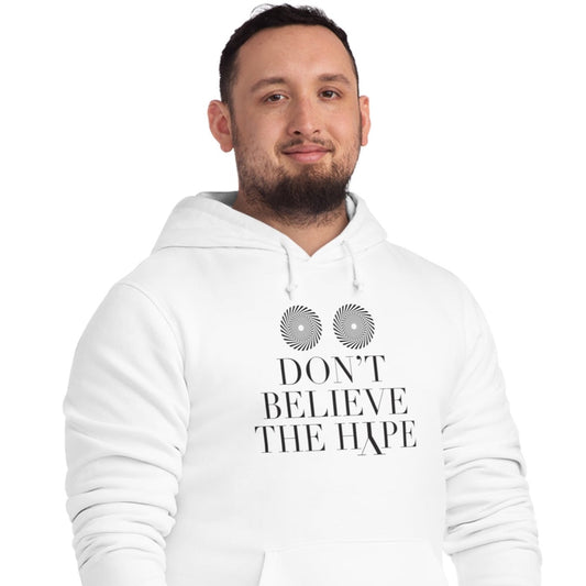 Hip Hop 'Don't Believe The Hype' Organic Cotton Hoodie - Hip Hop Hoodie