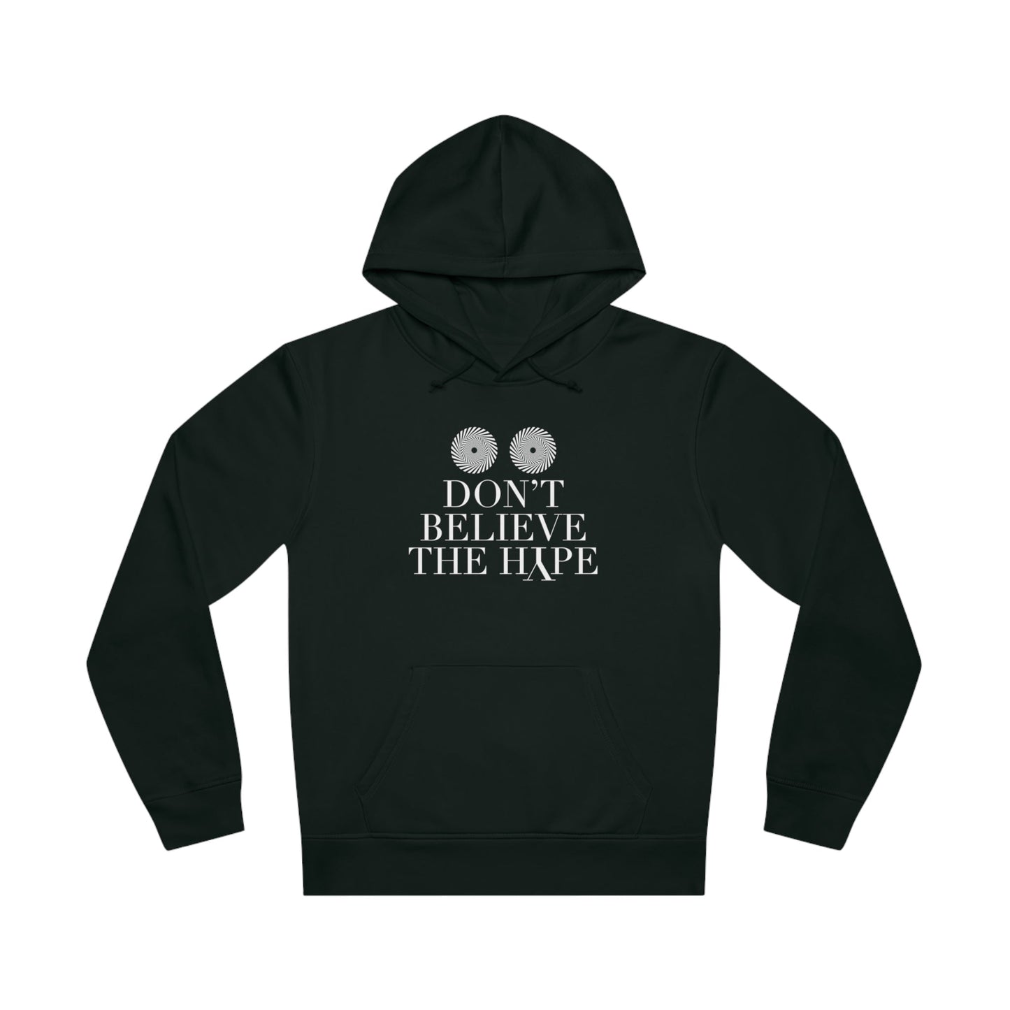 Hip Hop 'Don't Believe The Hype' Organic Cotton Hoodie - Hip Hop Hoodie