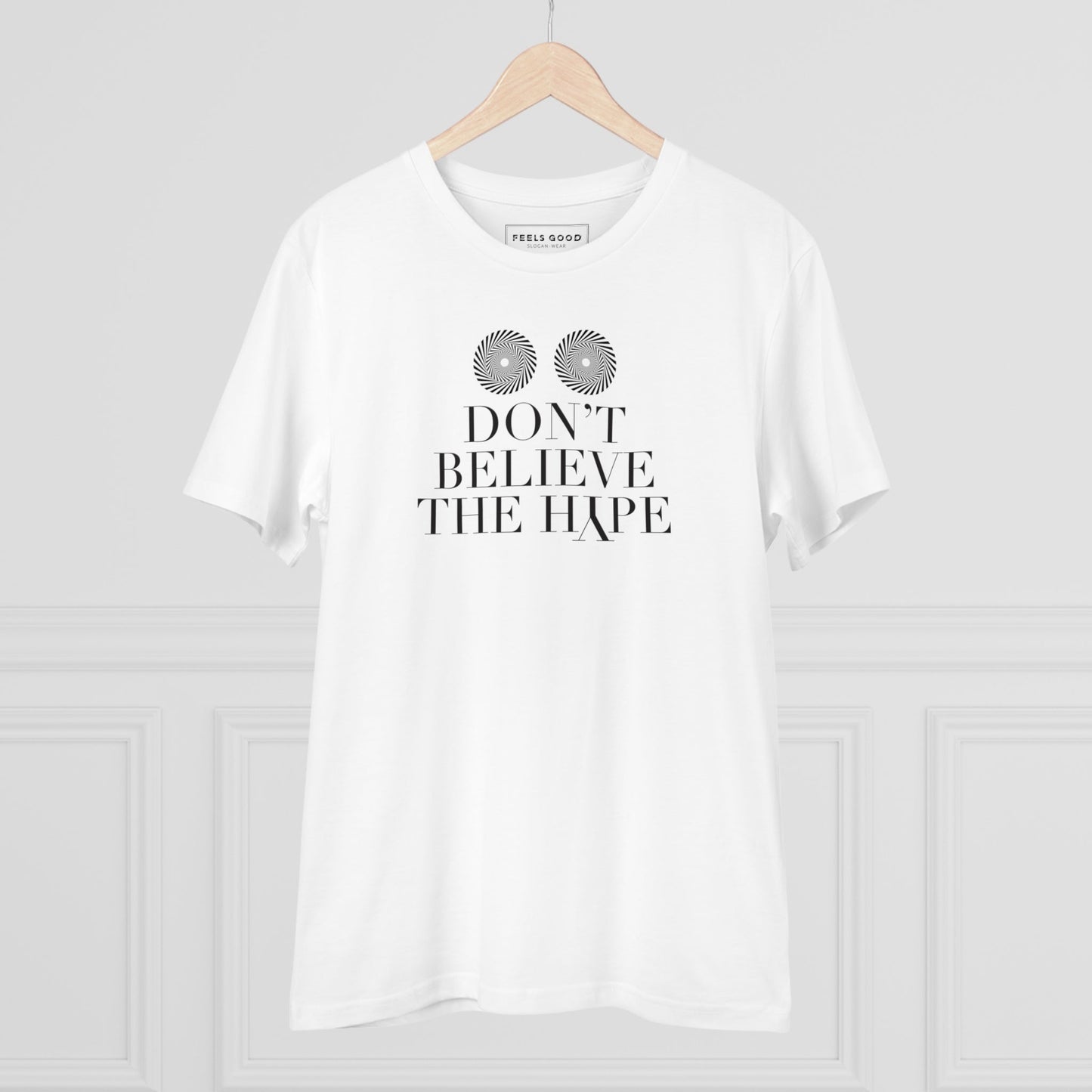 Hip Hop 'Don't Believe The Hype' Organic Cotton T-shirt - bold tee streetwear for music lovers.