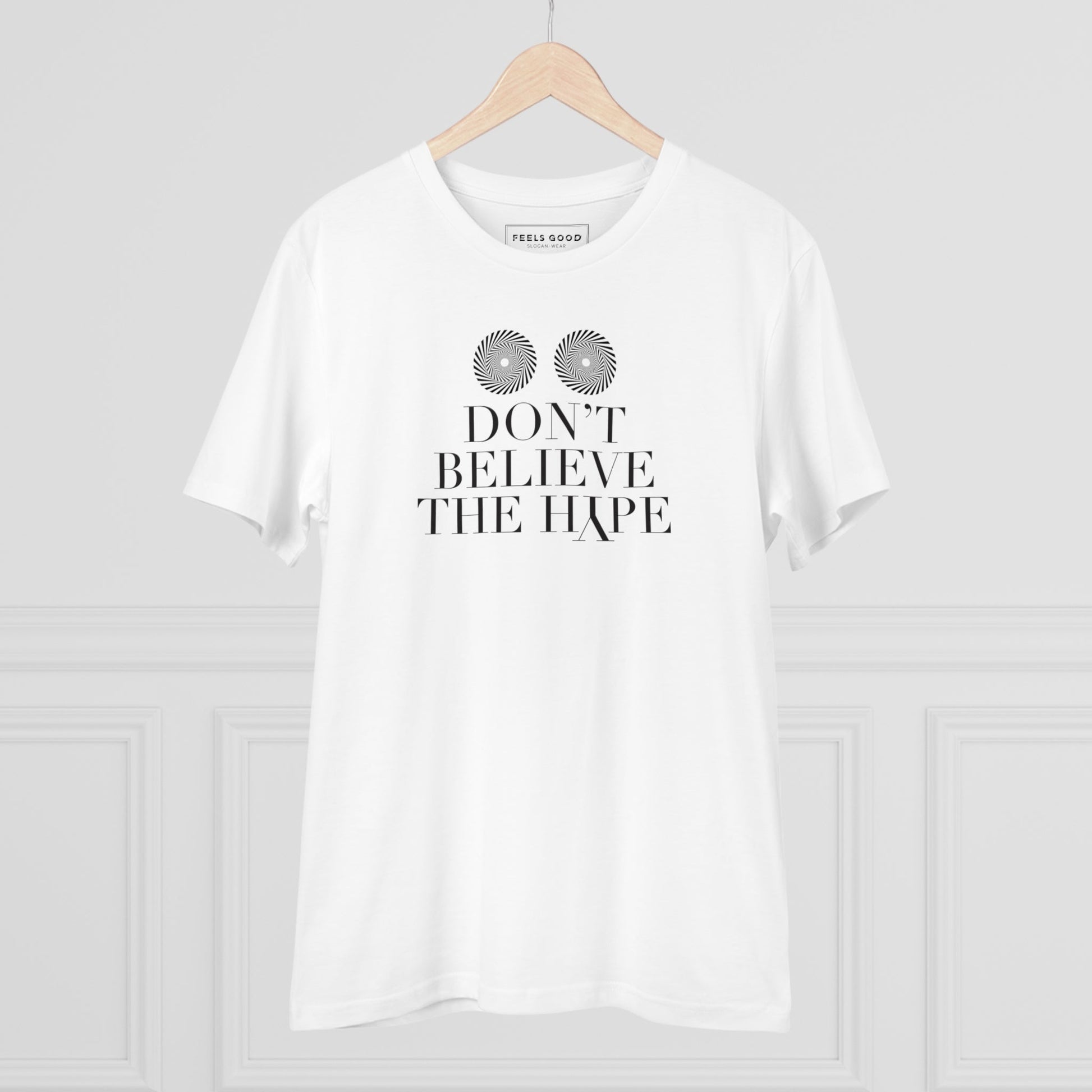 Hip Hop 'Don't Believe The Hype' Organic Cotton T-shirt - bold tee streetwear for music lovers.