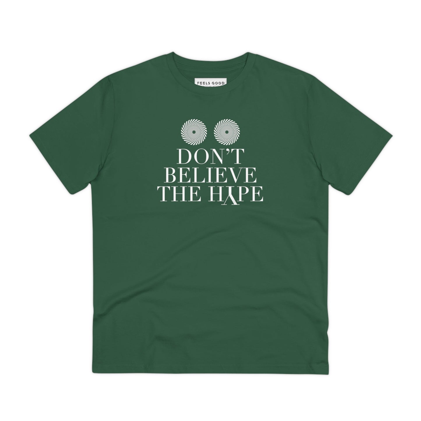 Streetwear-style organic cotton tee featuring iconic hip hop phrase.


