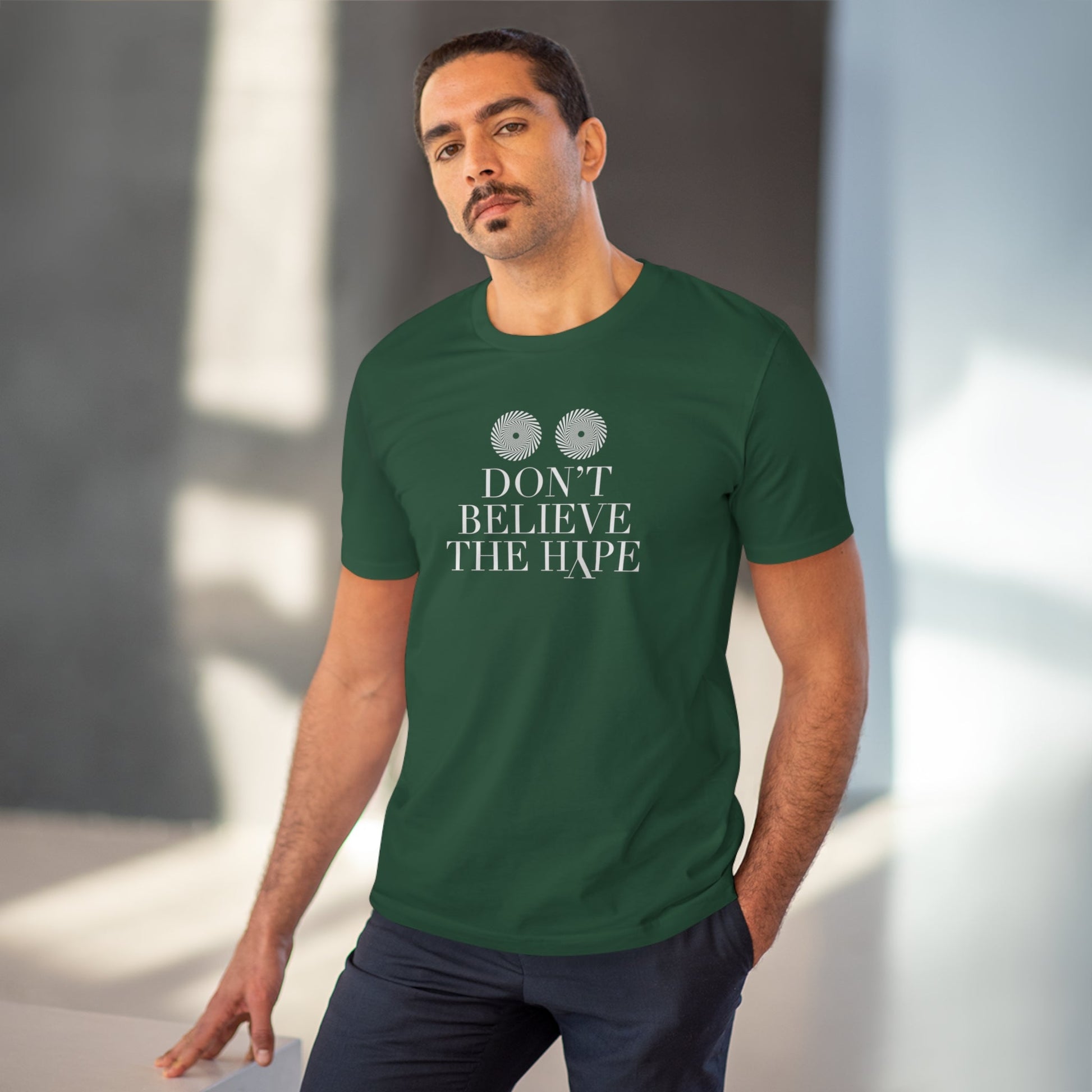 'Don't Believe The Hype' t-shirt in soft organic cotton for urban fashion lovers.

