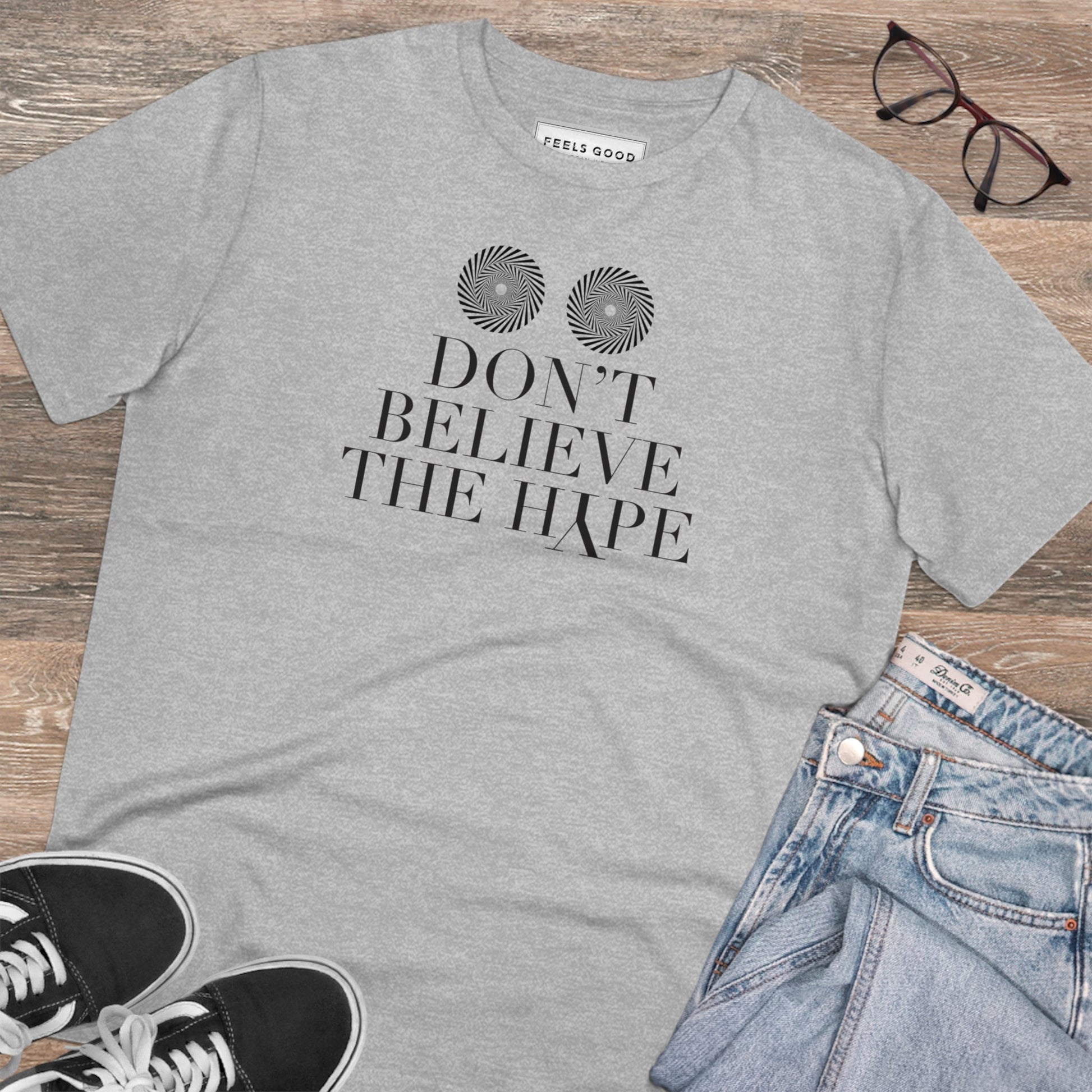 Hip Hop 'Don't Believe The Hype' Organic Cotton T-shirt - a bold streetwear t shirts option.

