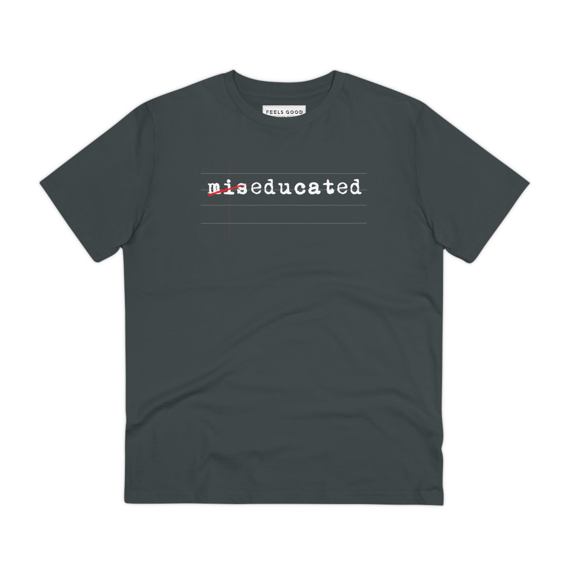 Hip Hop 'Miseducated' Organic Cotton T-shirt, perfect for fans of vintage band tees and hip hop.