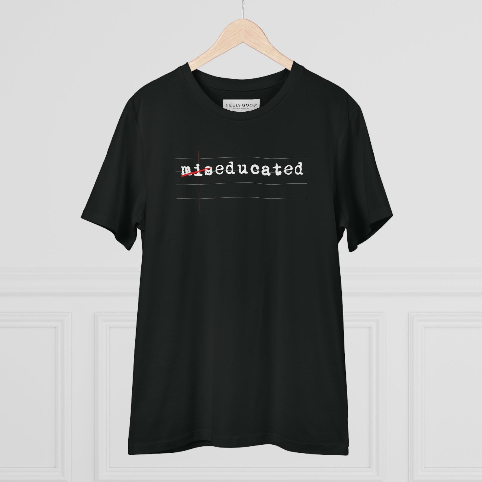 Hip Hop 'Miseducated' Organic Cotton T-shirt, combining streetwear vibes with a musical twist.