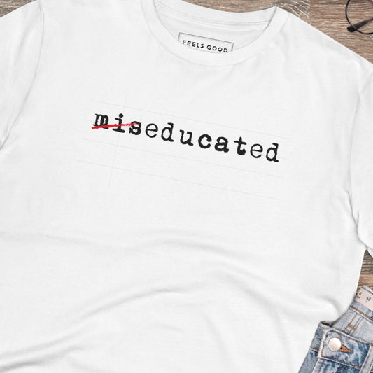 Hip Hop 'Miseducated' Organic Cotton T-shirt, a bold music-inspired streetwear tee.

