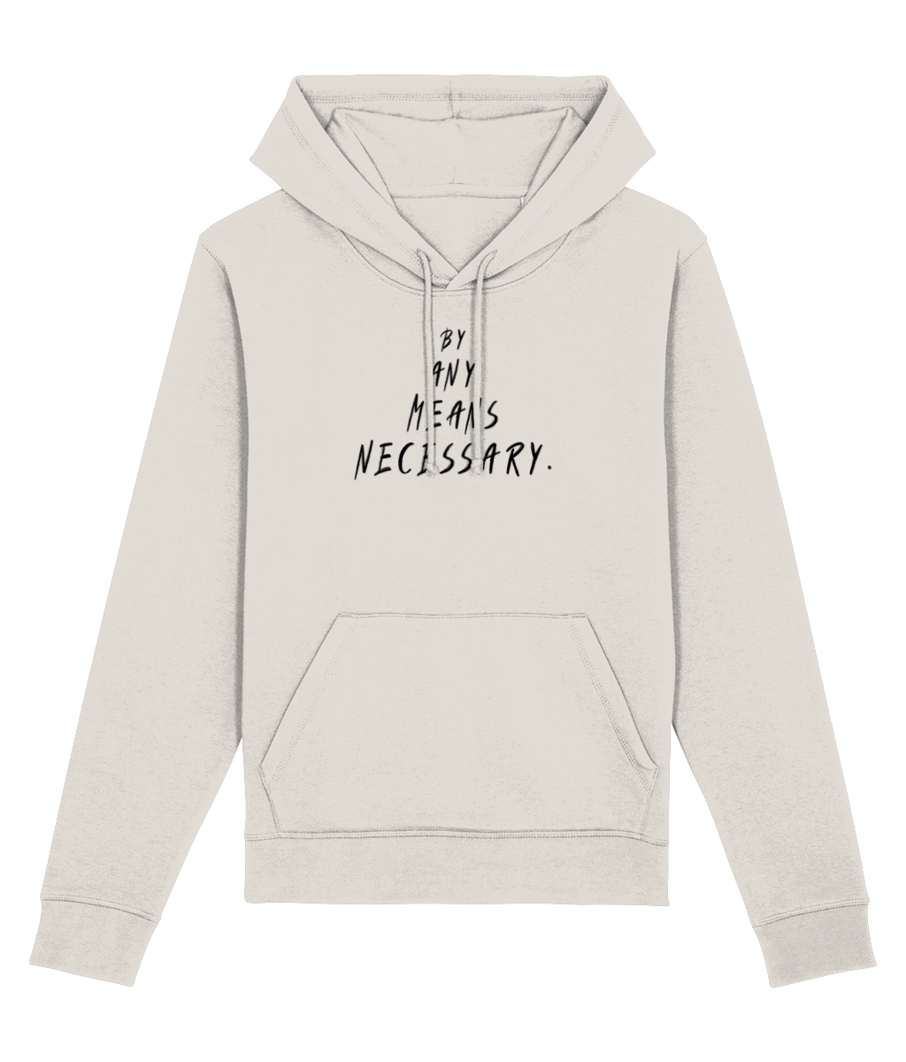 Organic cotton hoodie streetwear with ‘By Any Means Necessary’ text