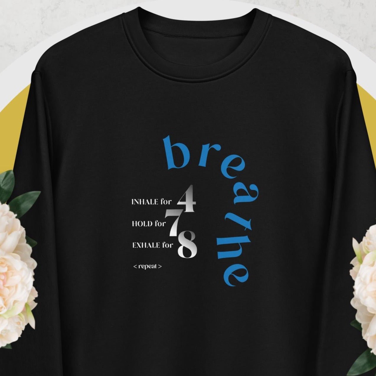 Meditation 'Breathe' Organic Cotton Sweatshirt - Eco Sweatshirt