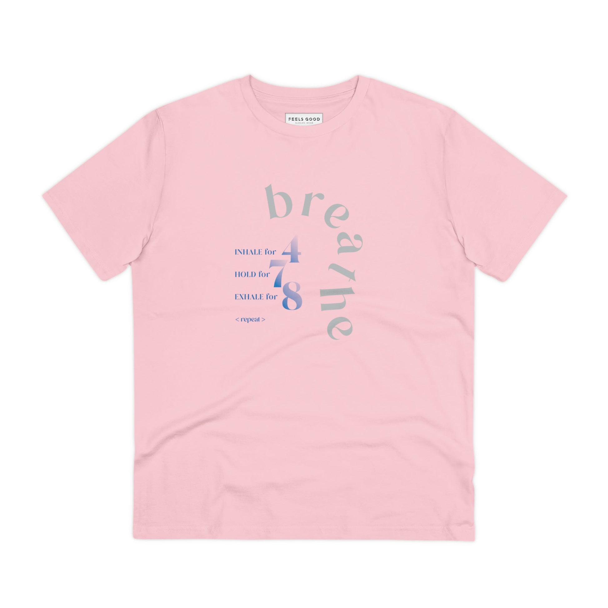 Positive thinking day tee: Meditation 'Breathe' organic cotton.
