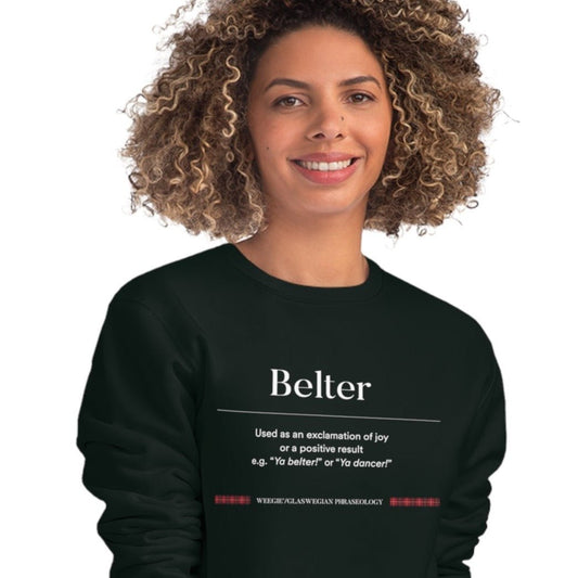 organic-cotton-belter-glaswegian-slang-sweatshirt for sweatshirt scotland fans