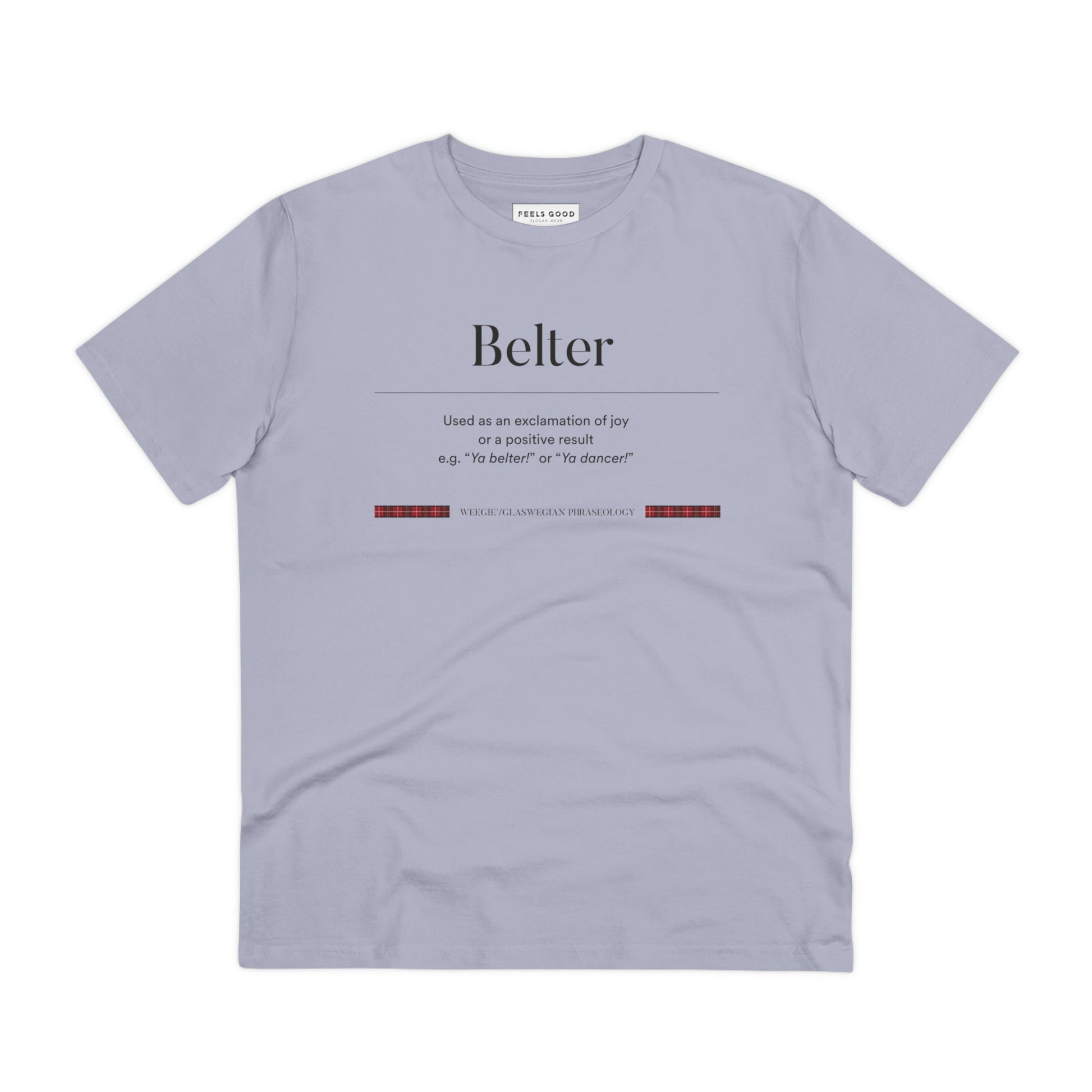Discover the best Scotland tee shirts with our organic cotton 'Belter' Glaswegian Slang t-shirt!