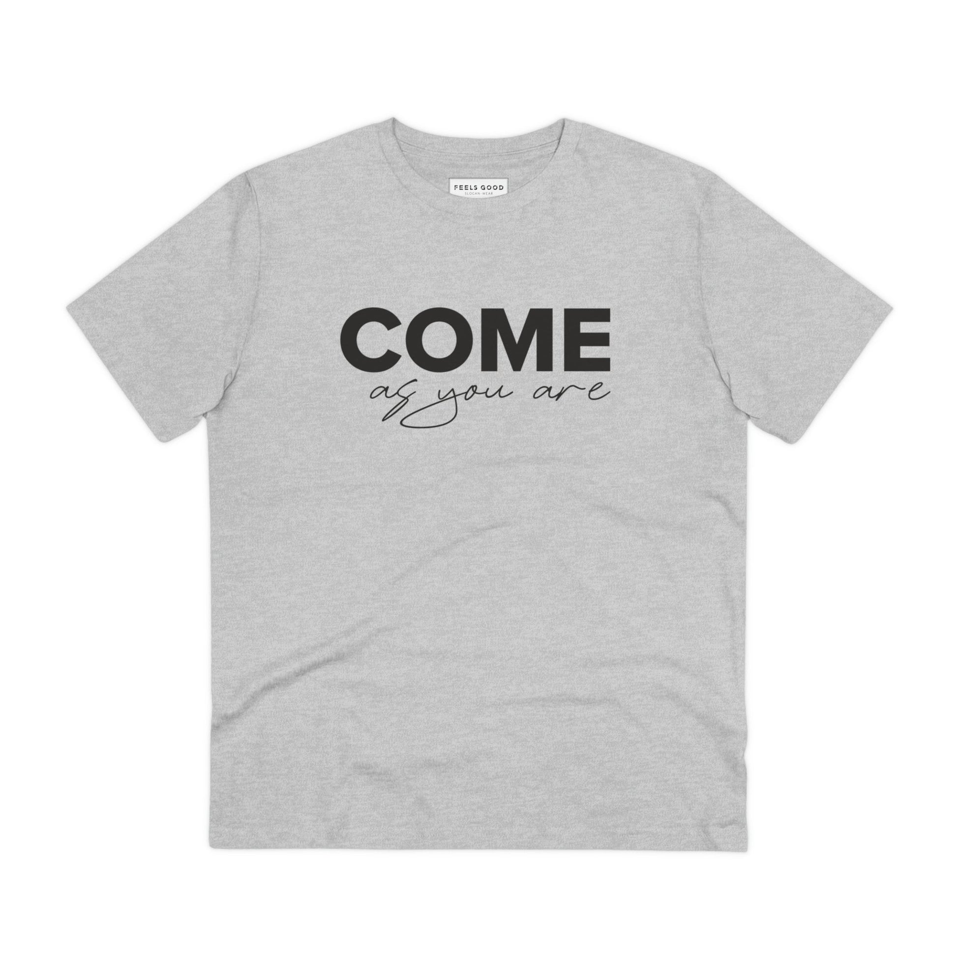 Organic Cotton 'Come As You Are' T-shirt that fits right in with trending t-shirt looks

