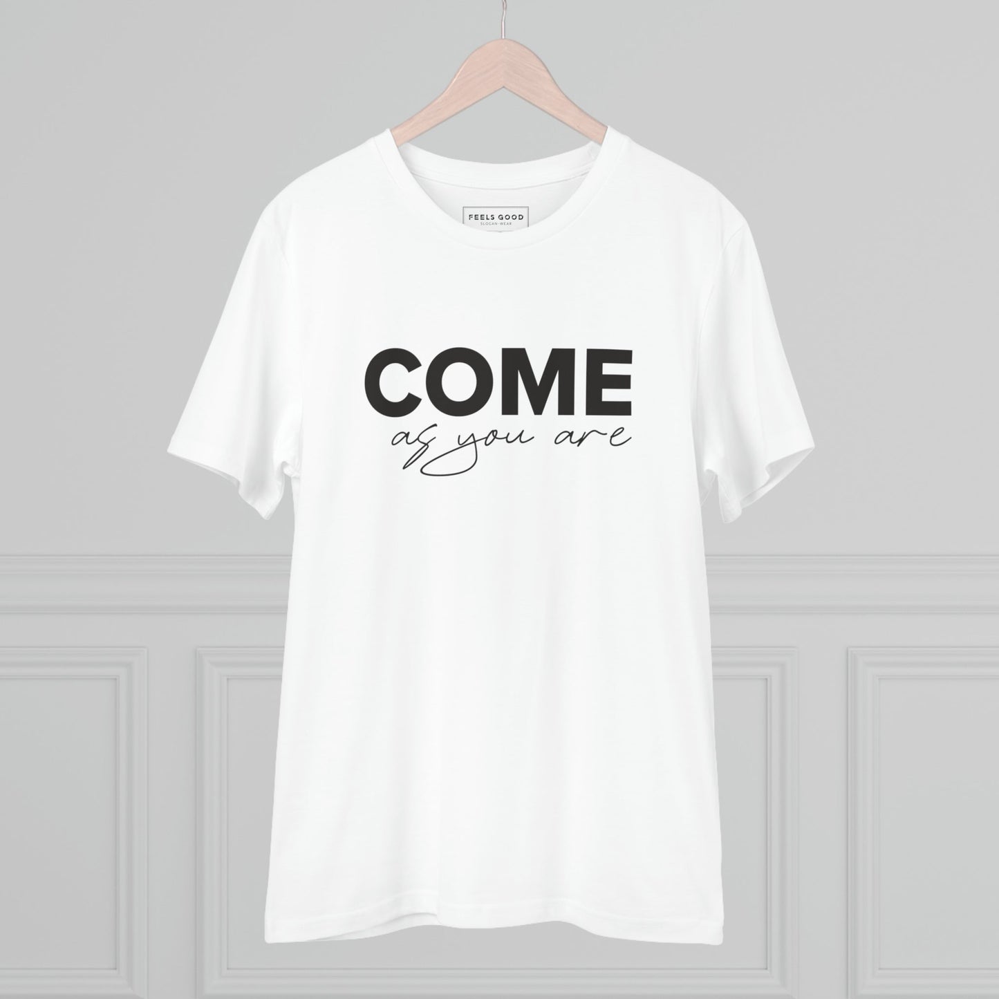 Organic Cotton 'Come As You Are' T-shirt to wear on chill days or reading weekends

