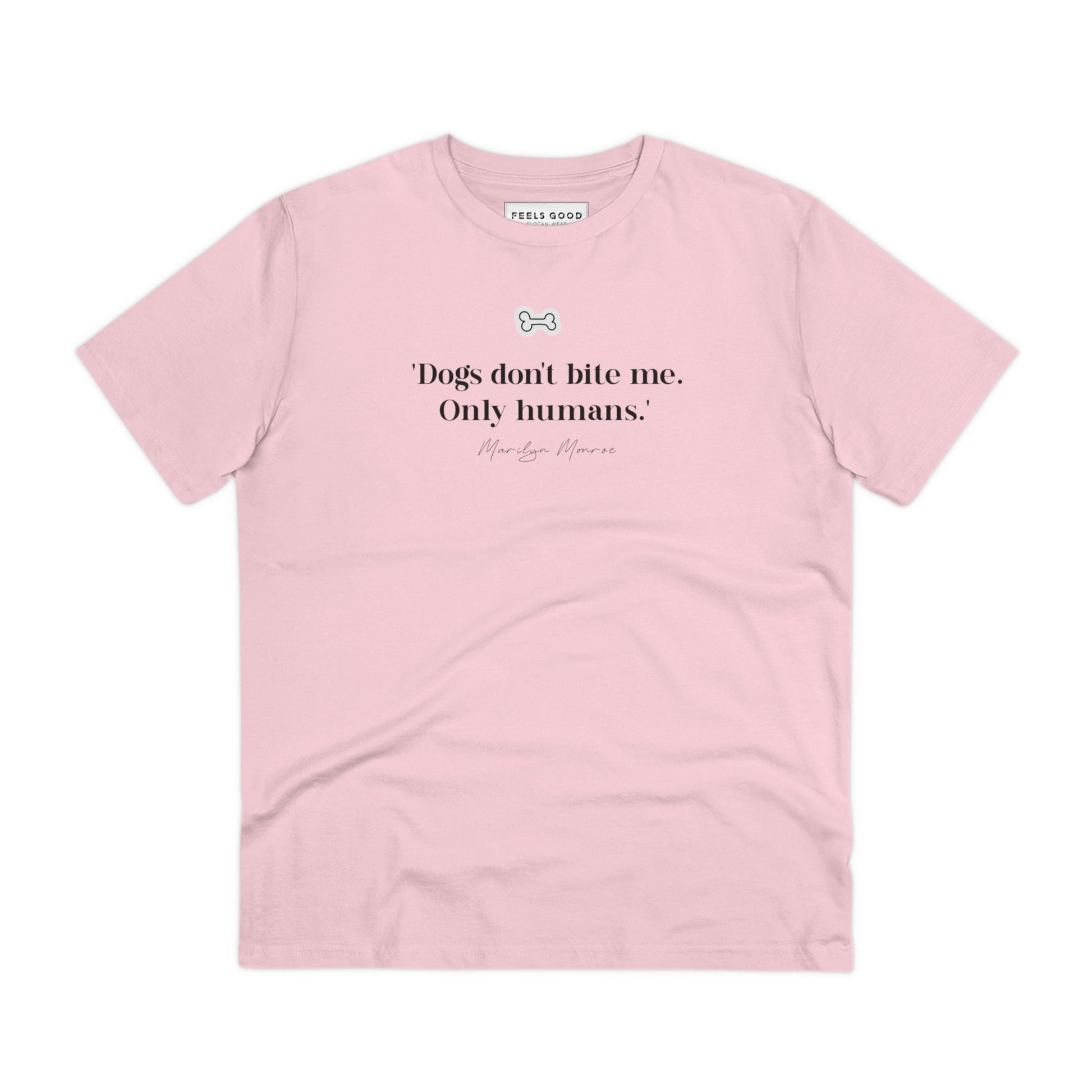 A must-have dog t shirt, the Organic Cotton 'Dogs Don't Bite' Marilyn Dog T-shirt is a bestseller.