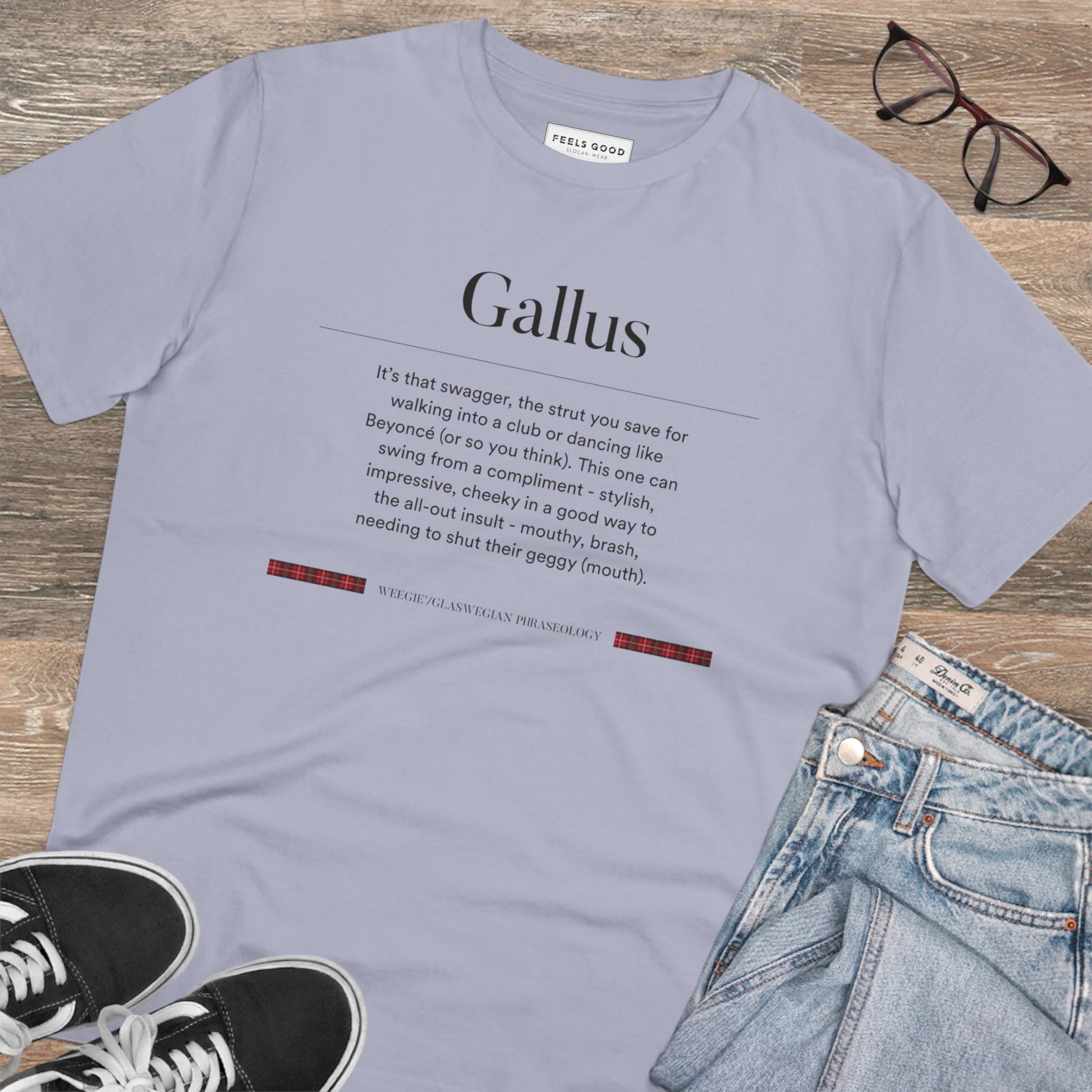 This organic cotton 'Gallus' Glaswegian Slang t-shirt is a must-have for fans of Scottish slang!