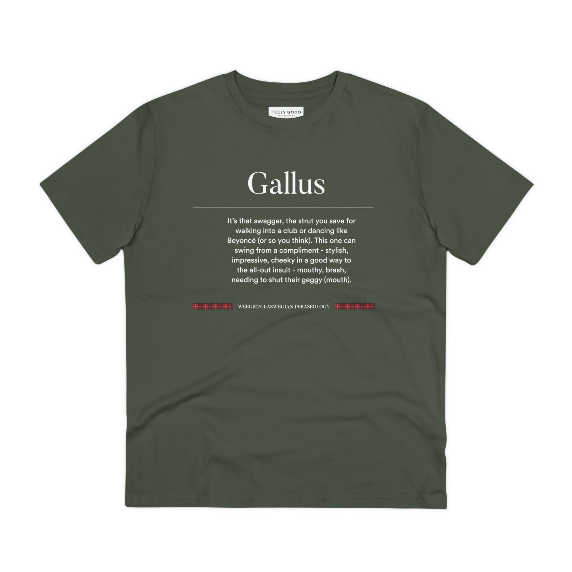 Searching for t-shirts Scotland fans love? Try our organic cotton 'Gallus' Glaswegian Slang t-shirt!