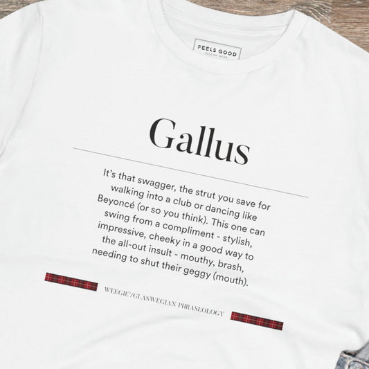If you love Scottish words and phrases, grab this organic cotton 'Gallus' Glaswegian Slang t-shirt!