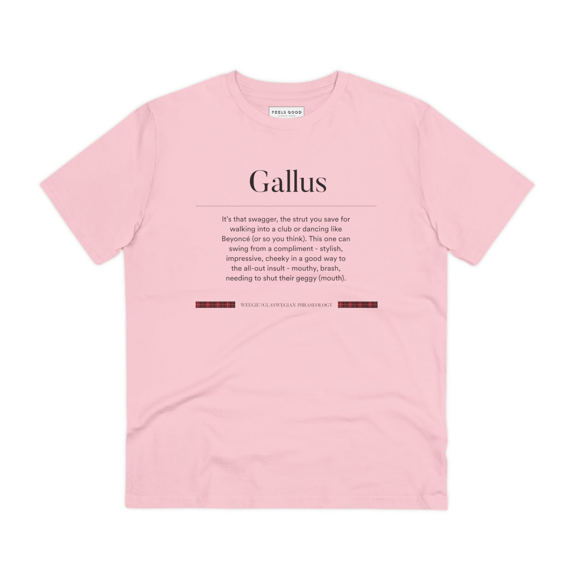Speak Scottish slang in style with this organic cotton 'Gallus' Glaswegian Slang t-shirt now!