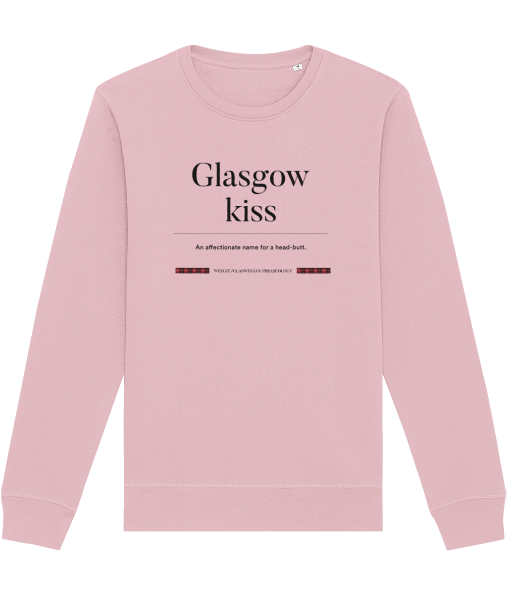Get a unique Scotland sweatshirt with our organic cotton 'Glasgow Kiss' Glaswegian Slang sweatshirt now!