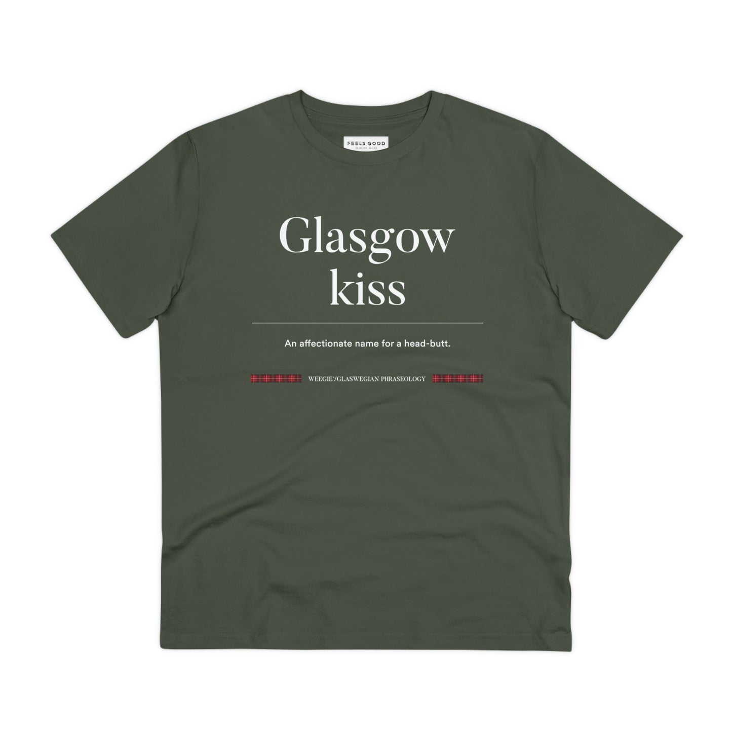 Celebrate Scottish slang phrases with the organic cotton 'Glasgow Kiss' Glaswegian Slang t-shirt today.