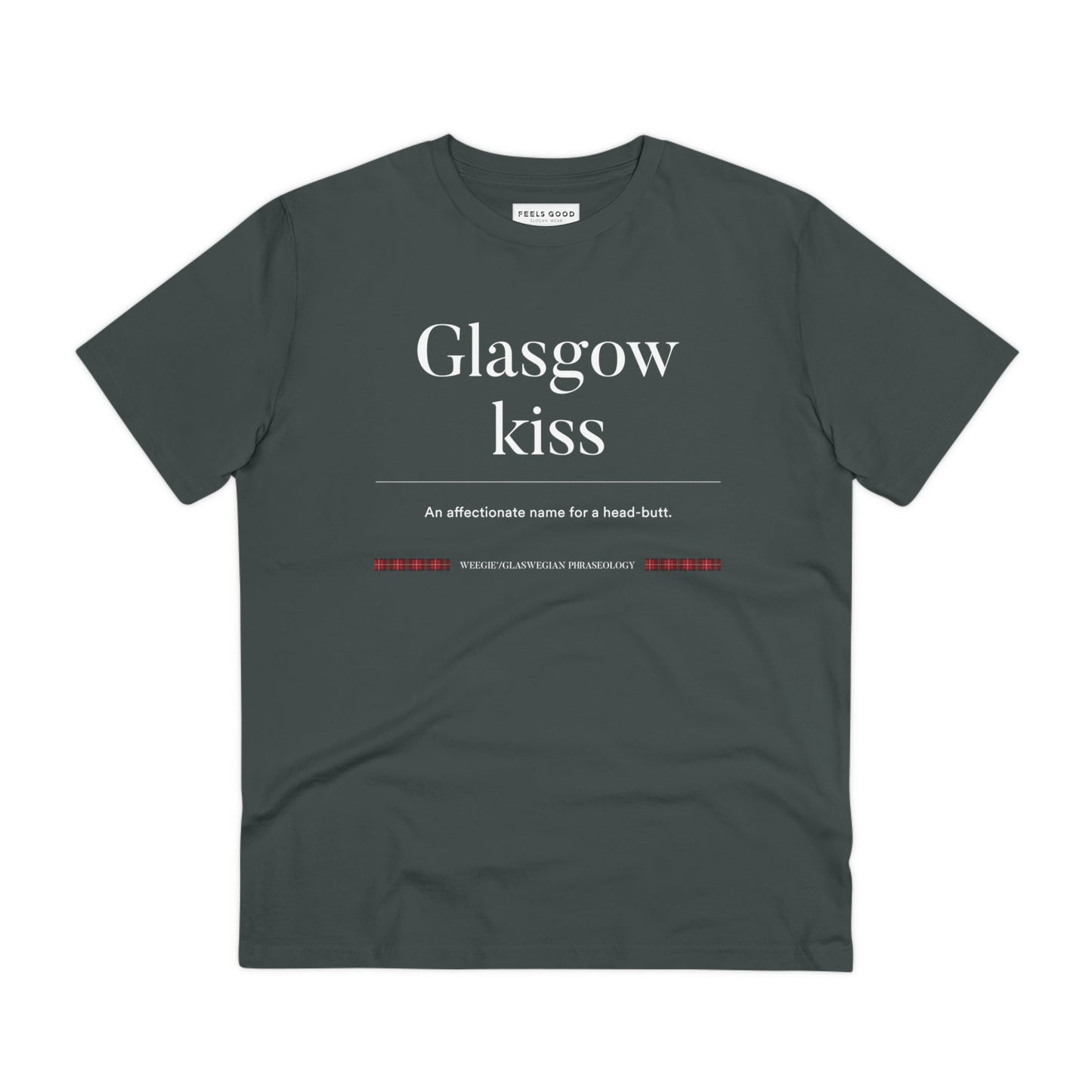 Get a classic t-shirt Scottish people will love—organic cotton 'Glasgow Kiss' Glaswegian Slang t-shirt!