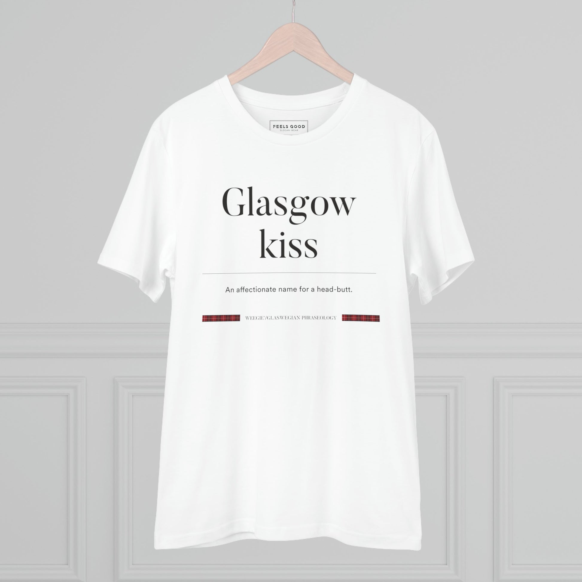 Scotland t-shirts with character! The organic cotton 'Glasgow Kiss' Glaswegian Slang t-shirt is unique.
