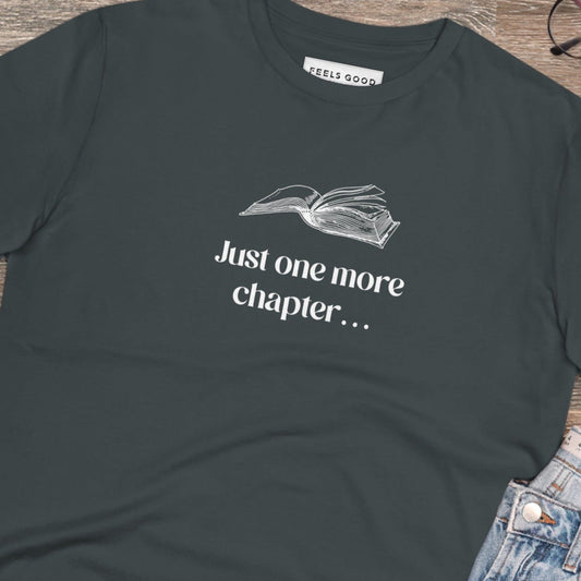 Organic Cotton 'Just One More Chapter…' Books T-shirt for fans of iconic music and lit vibes

