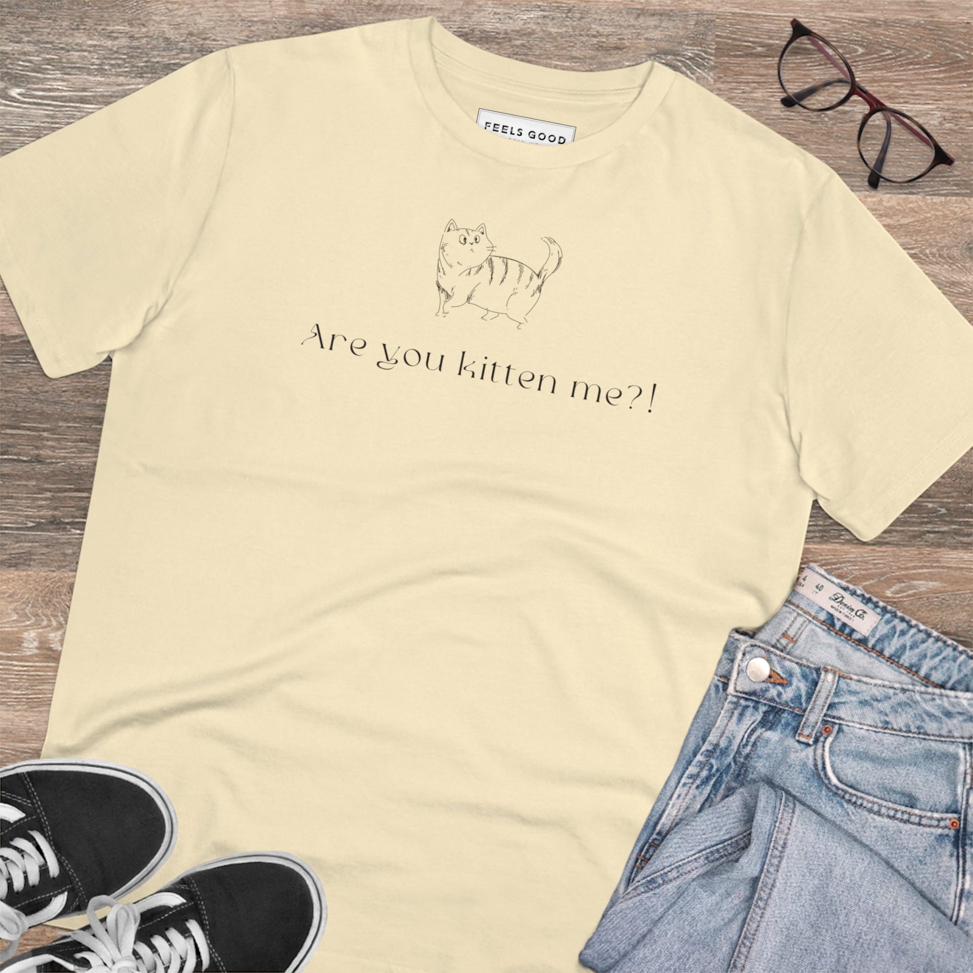 Organic Cotton 'Kittening Me' Funny Cat T-shirt - Fun Cat T shirt