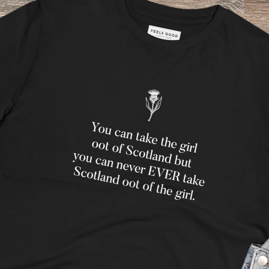 Embrace heritage and comfort with the organic cotton 'Scottish Girl Always' Scotland t-shirt.