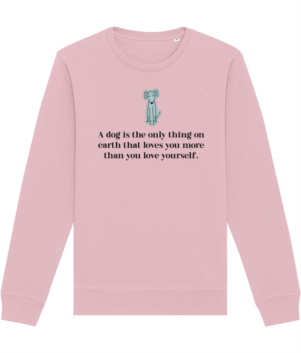 Funny dog sweatshirt, Organic Cotton 'The Loyal Dog', dog lover apparel.