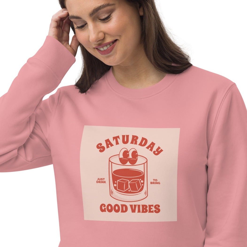 Stay stylish with the Positive 'Good Vibes Saturday' Retro Organic Cotton Sweatshirt—vintage vibes!