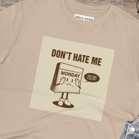 Stand out in the Positive 'I Don't Hate Mondays' retro organic cotton t-shirt – vintage vibes, comfy fit.