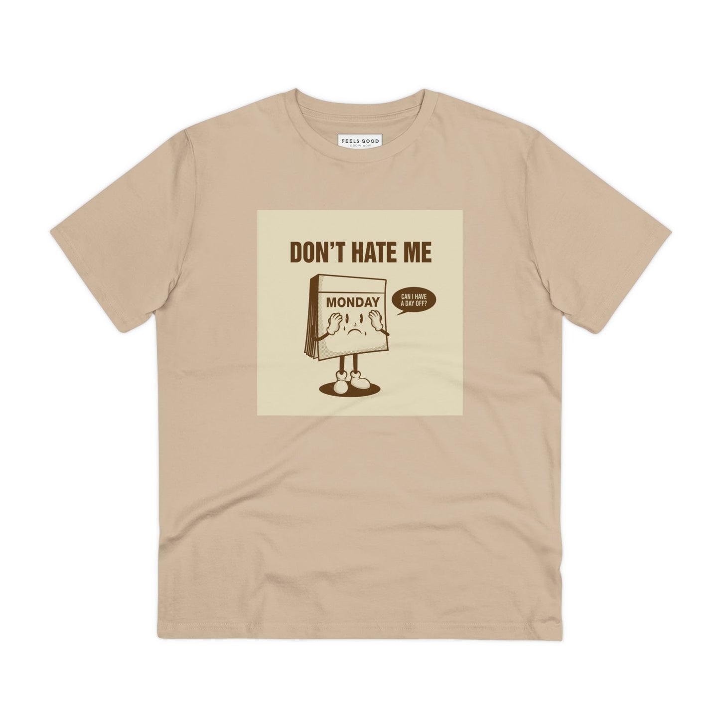 Express your mood in the Positive 'I Don't Hate Mondays' retro organic cotton t-shirt – retro and bold.