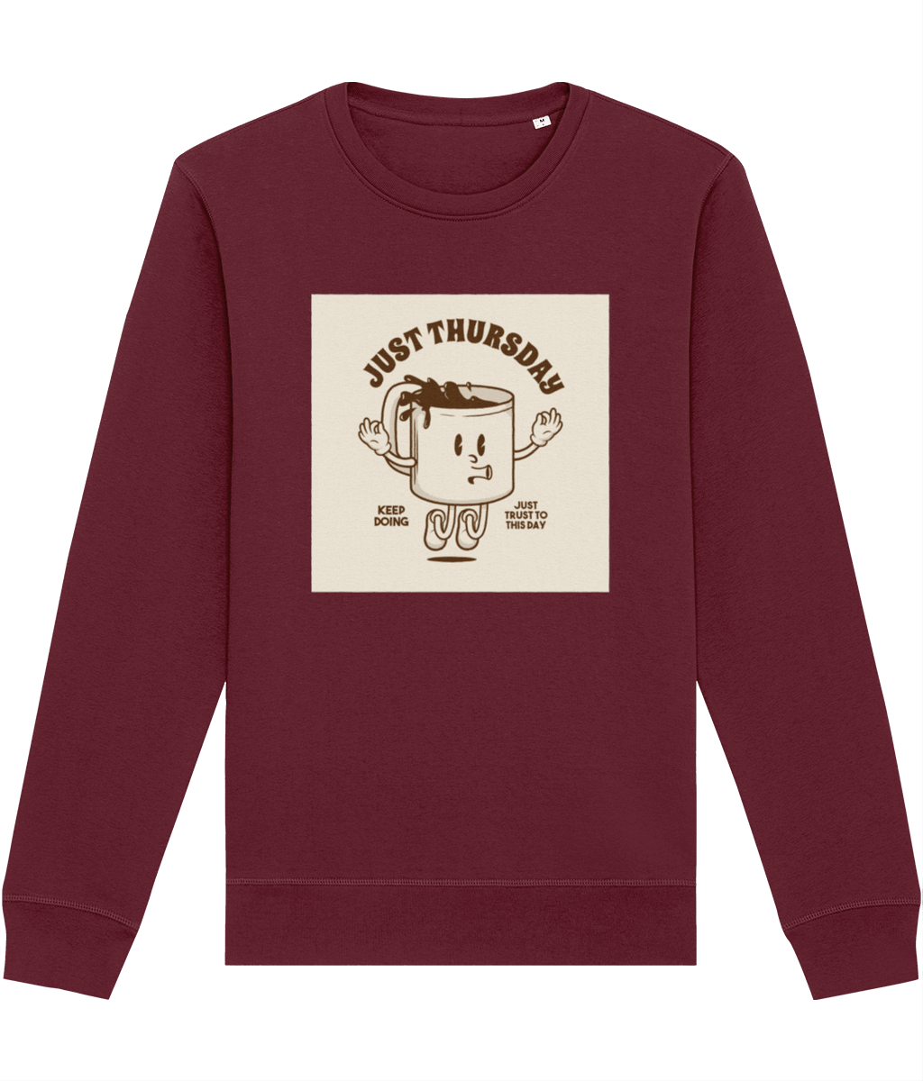 For a laid-back vibe, grab the Positive 'Just Thursday' Retro Organic Cotton Sweatshirt—effortlessly cool!