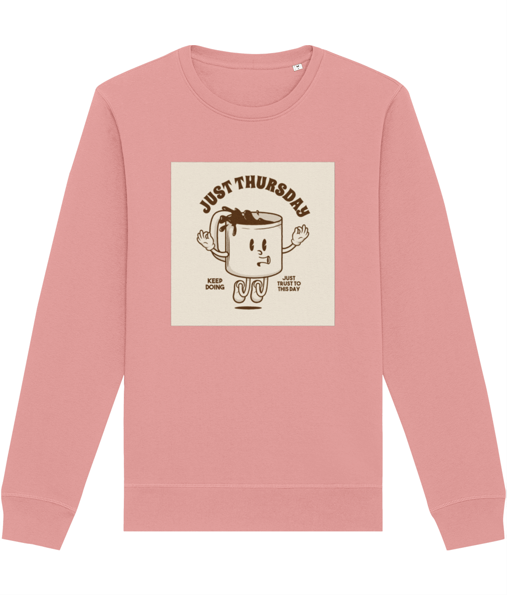 Feel the comfort of the Positive 'Just Thursday' Retro Organic Cotton Sweatshirt—soft, stylish, and retro!
