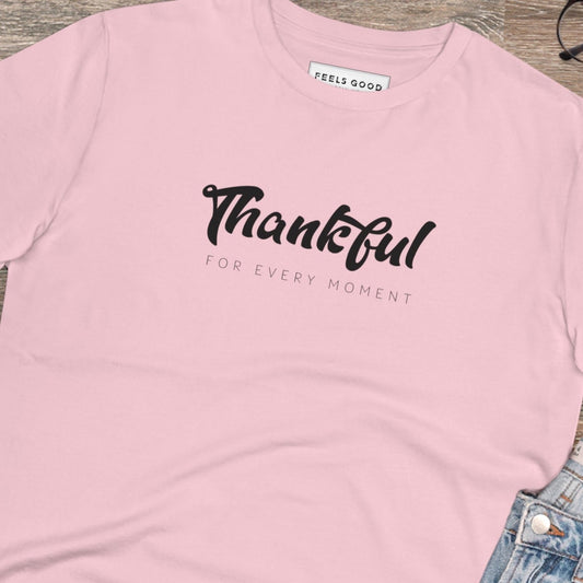 Best selling positive tee: 'Thankful' organic cotton, good vibes.
