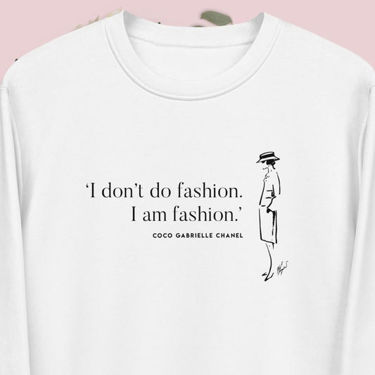 Quotes 'I Am Fashion' Coco Organic Cotton Sweatshirt - modern Coco Chanel jumper

