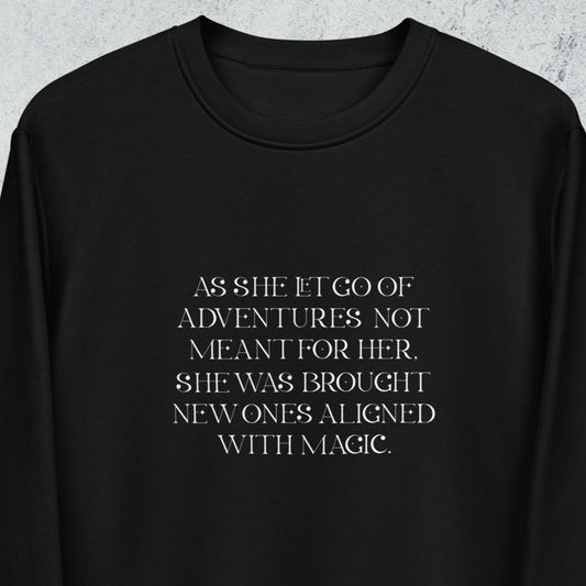 Quotes 'Kismet' Organic Cotton Sweatshirt – feminist slogan Sweatshirt for the mindful soul


