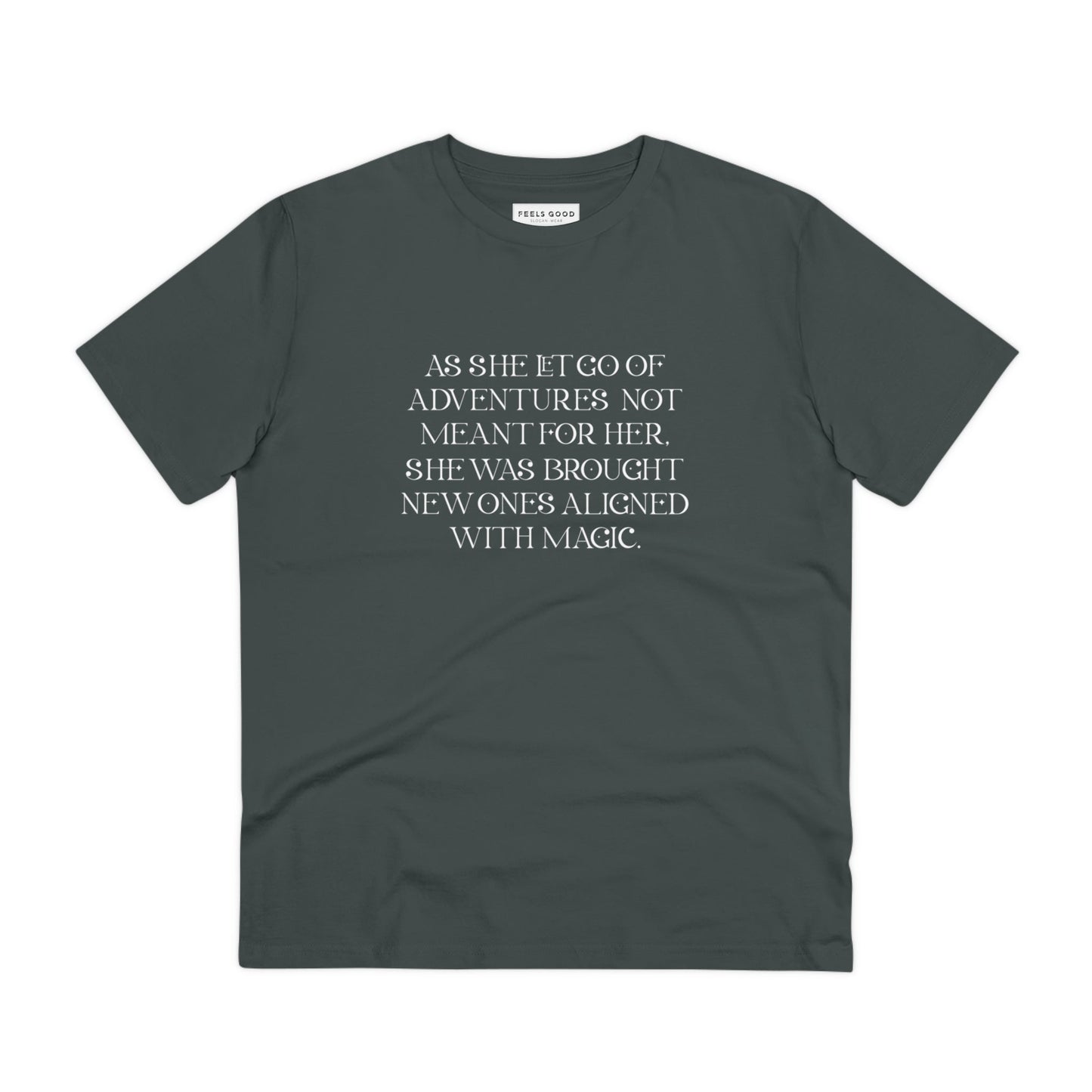 Quotes 'Kismet' Organic Cotton T-shirt – empowering t shirts made for change


