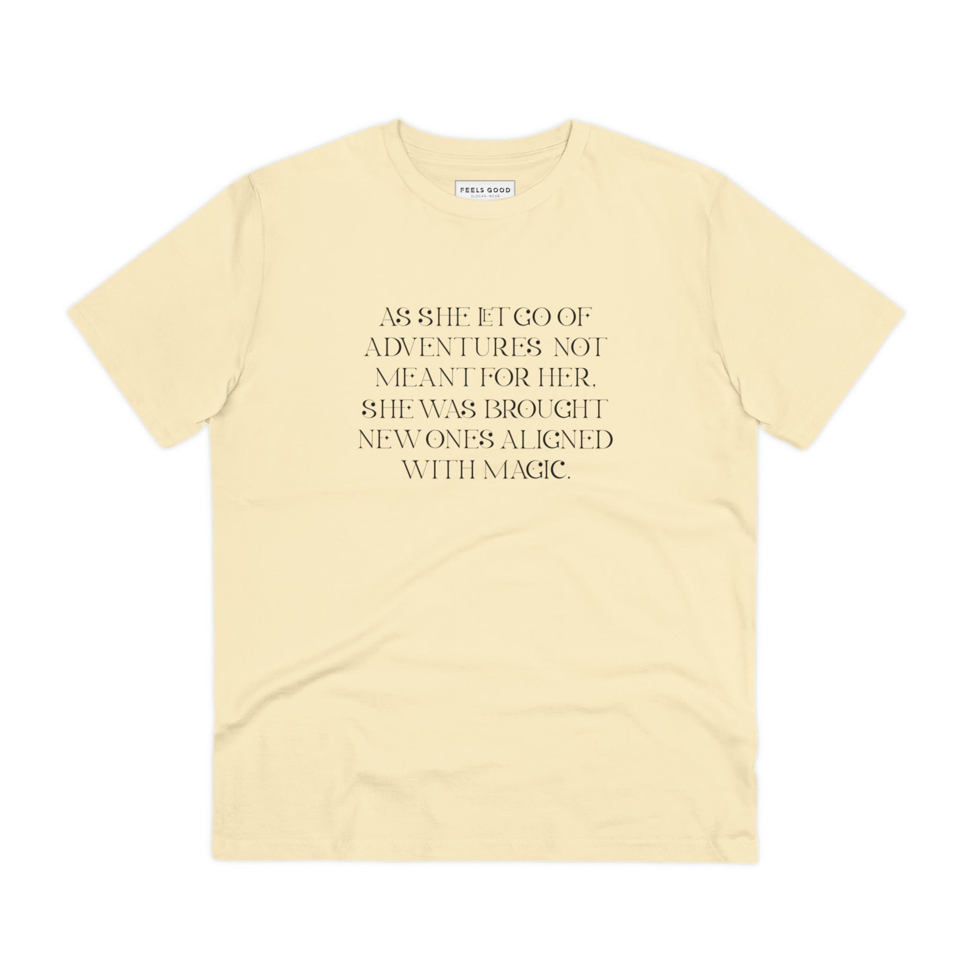 Quotes 'Kismet' Organic Cotton T-shirt – organic feminist slogan t shirt uk

