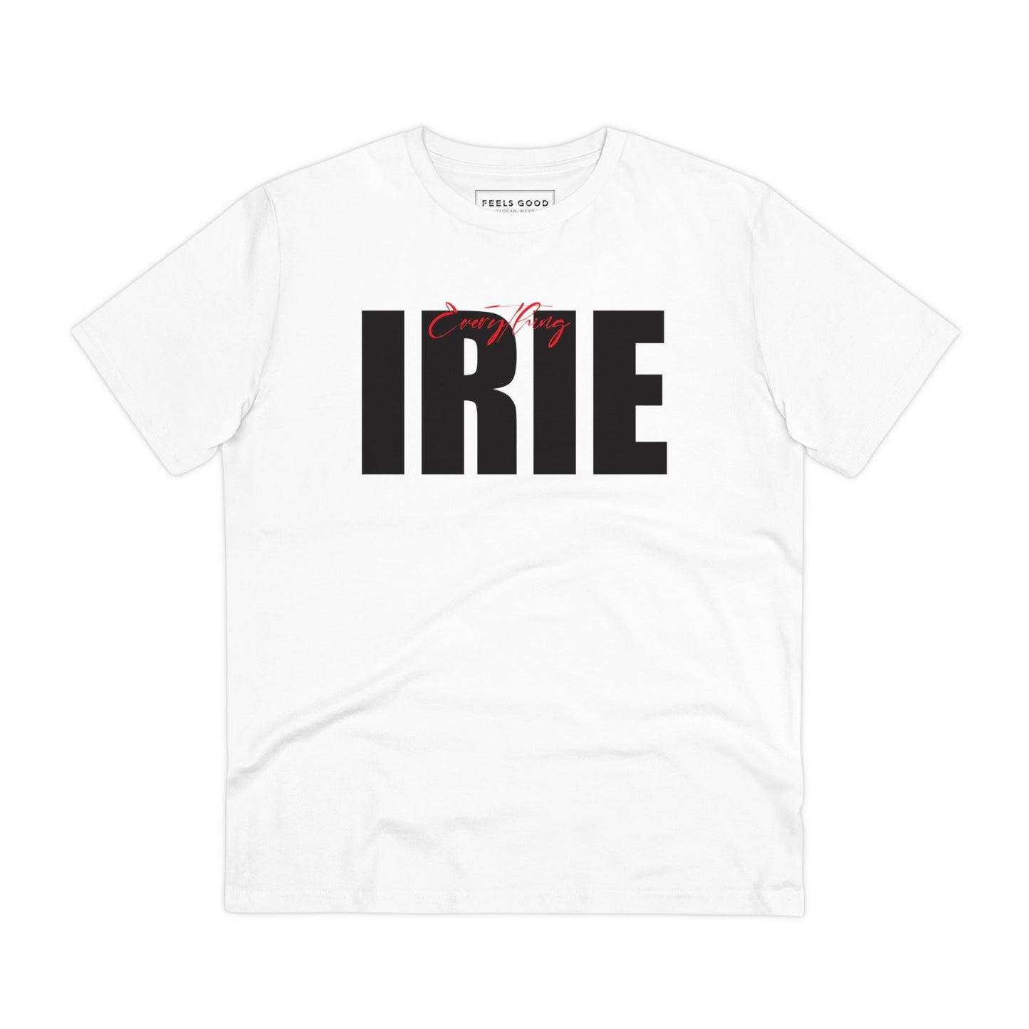 Reggae 'Everything Irie' Organic Cotton T-shirt - Irie T-shirt- streetwear brands