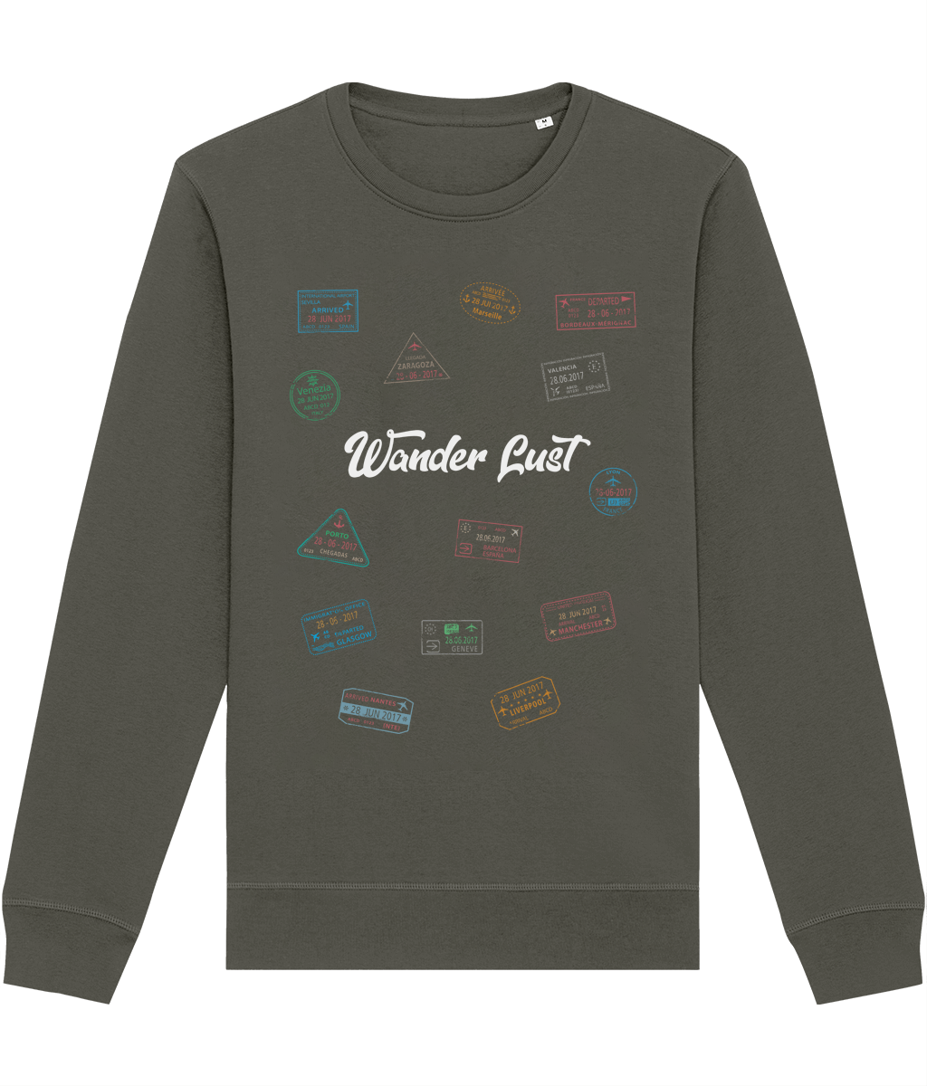 Funny travel slogans featured on Wander Lust sweatshirt

