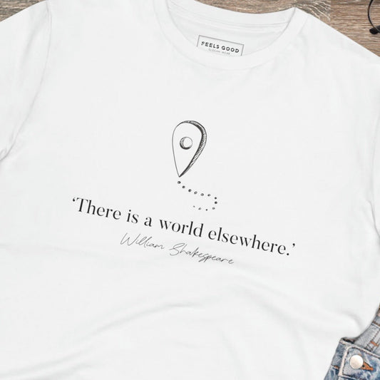 The Travel 'World Elsewhere' Shakespeare organic cotton t-shirt, one of the best women's walking t shirts.