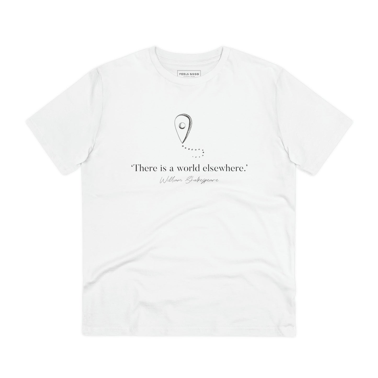 Outdoor adventures are better with the Travel 'World Elsewhere' Shakespeare organic cotton t-shirt, comfortable fit.