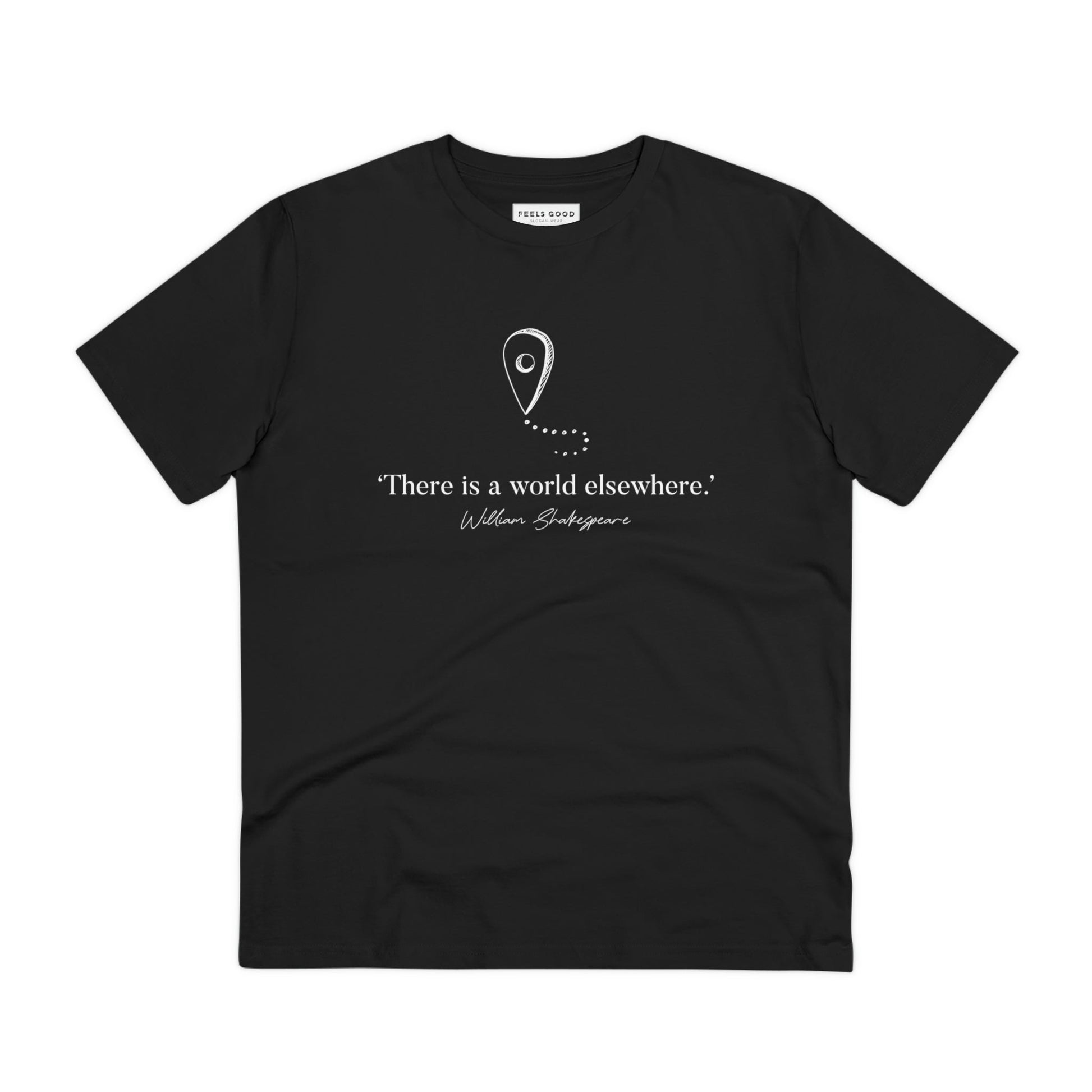 Embrace the beauty of nature with the Travel 'World Elsewhere' Shakespeare organic cotton t-shirt, stylish and comfy.